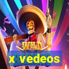 x vedeos